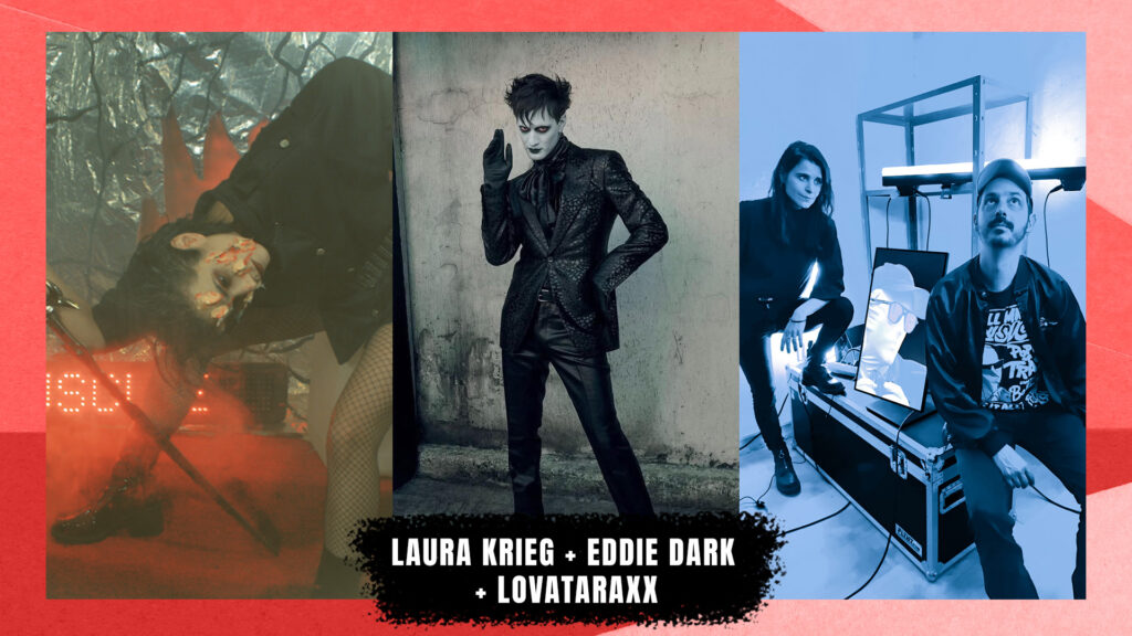 Laura Krieg + Eddie Dark + Lovataraxx