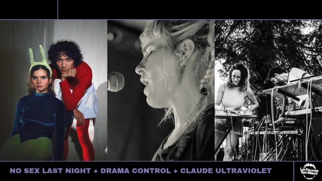 NO SEX LAST NIGHT + DRAMA CONTROL + CLAUDE ULTRAVIOLET
