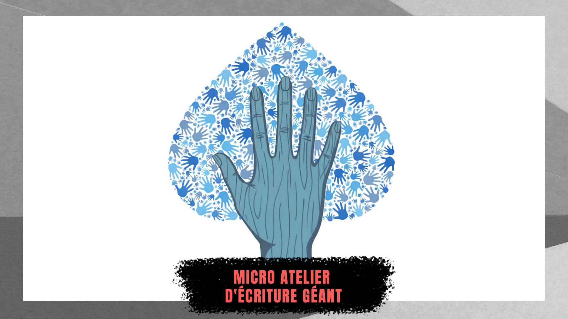 Micro atelier d'écriture géant