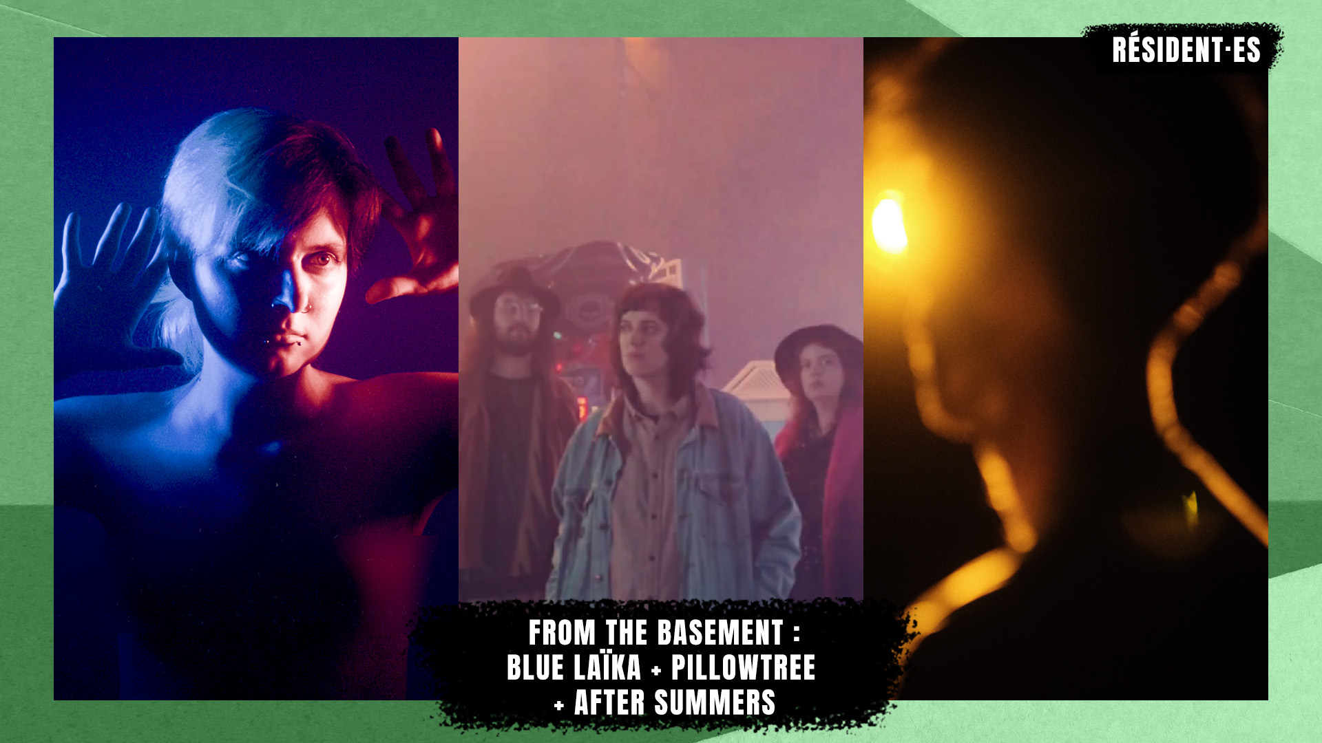 BLUE LAÏKA + PILLOWTREE + AFTER SUMMERS