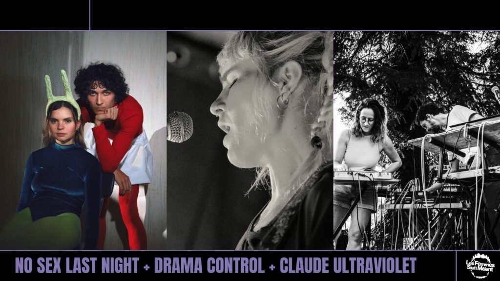 NO SEX LAST NIGHT + DRAMA CONTROL + CLAUDE ULTRAVIOLET